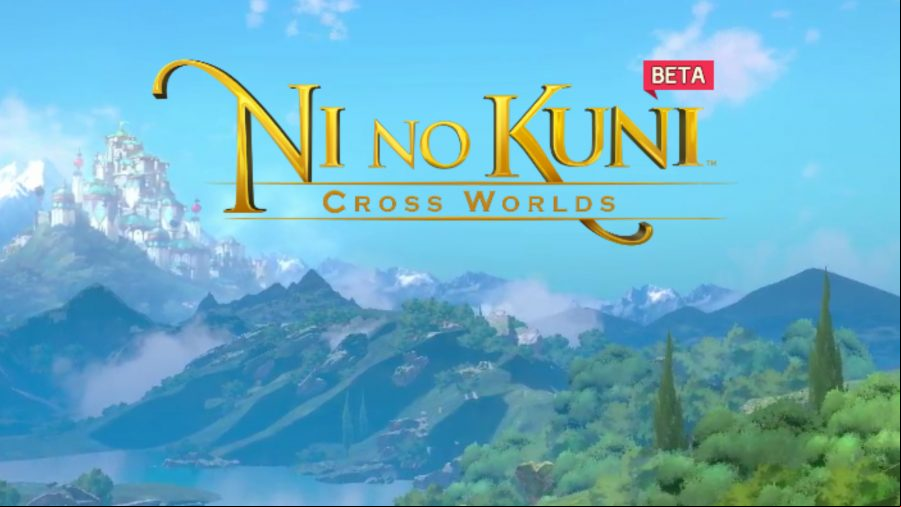 Ni No Kuni Cross Worlds title screen in beta