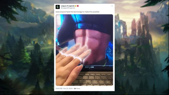 An image of a Tweet from the League of Legends Twitter  showing a hand phasing through a computer screen to touch a set of abs