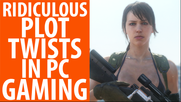 Watch the most ridiculous plot twists in PC gaming and feel ashamed of your words and deeds